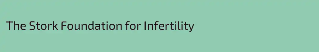 The Stork Foundation for Infertility